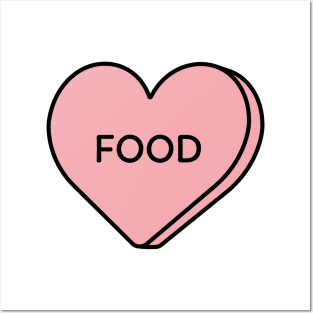 I love food - heart candy Posters and Art